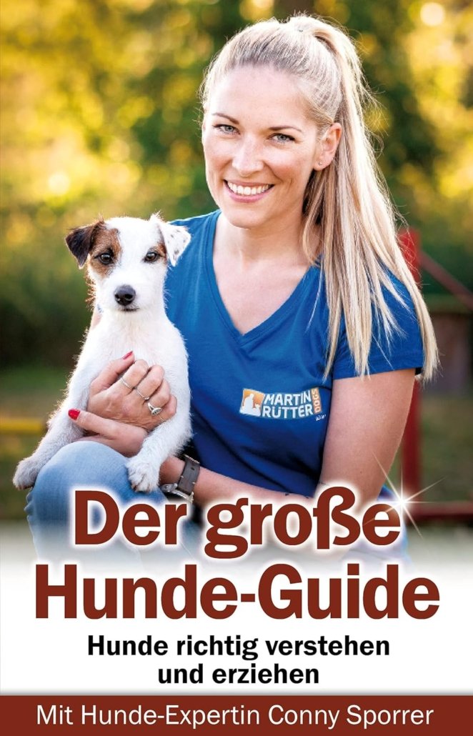 Hundetraining Der große Hunde-Guide